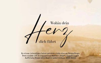 Wohin dein Herz dich führt